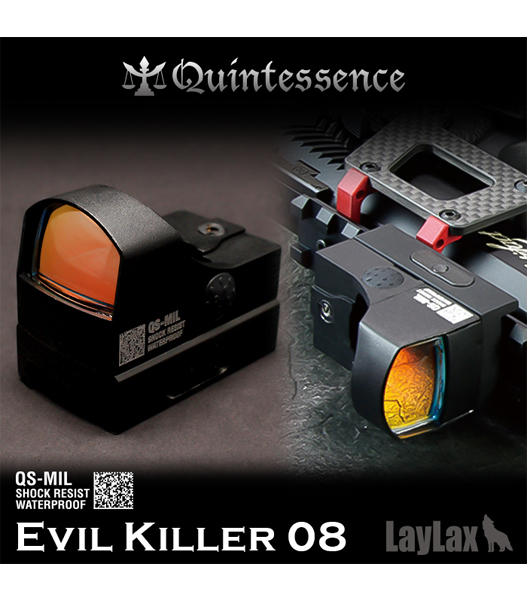 Fellowes / LAYLAX QuintesSence ダットサイト「Evil Killer 08 